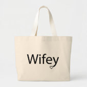 Wifey - Jumbo Tas (Voorkant)