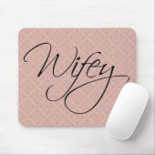 Wifey-kalligrafie Muismat (Met muis)