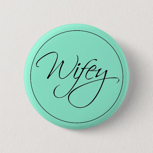 Wifey-kalligrafie Ronde Button 5,7 Cm (Voorkant)