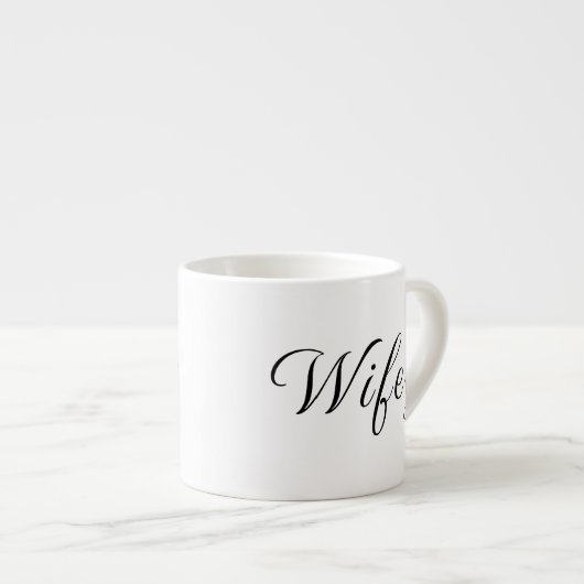 Wifey Modern Black Script White Womens Espresso Kop (Voorkant rechts)