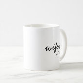 Wifey Modern Minimalistisch Script Gepersonaliseer Koffiemok (Voorkant rechts)