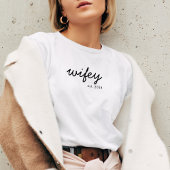 Wifey Modern Minimalistisch Script Gepersonaliseer T-shirt