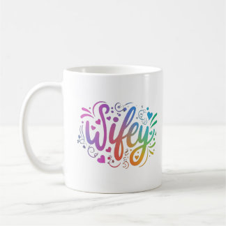 Wifey Moderne Multicolour Script Witte Vrouwen Koffiemok