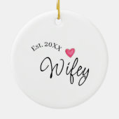 Wifey red heart est. Year future wife valentine's  Keramisch Ornament (Achterkant)
