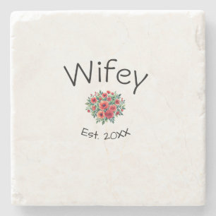 Wifey rode bloemrijke est Jaar toekomstige vrouw v Stenen Onderzetter