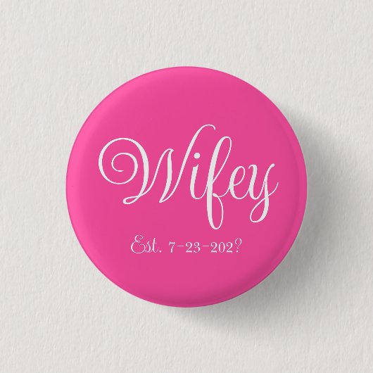 Wifey Ronde Button 3,2 Cm (Voorkant)