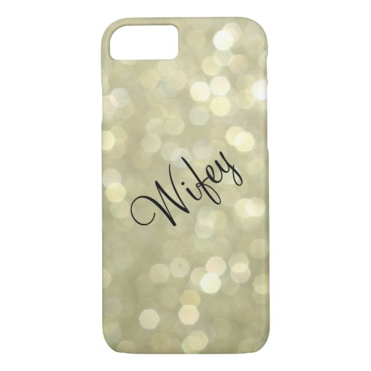 Wifey Sparkly Gold iPhone 7 Hoesje (Achterkant)