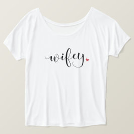 Wifey T-shirt