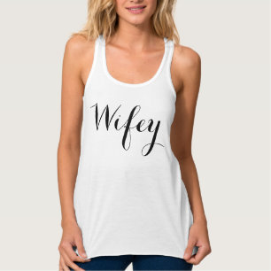 Wifey Tank