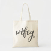Wifey Tote Bag (Voorkant)