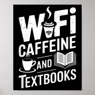 Wifi Cafeïne En Tekstboeken Poster