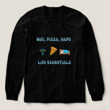 WiFi, Pizza, Naps Life Essentials | Lange mouw