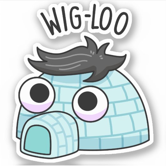 Wig-loo Funny Igloo Pun Sticker (Voorkant)