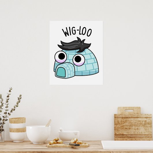 Wig-loo Grappige Iglo Grappenmakerij Poster (Keuken)