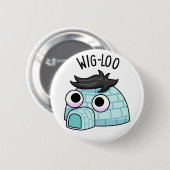 Wig-loo Grappige Iglo Grappenmakerij  Ronde Button 5,7 Cm (Voorkant /achterkant)