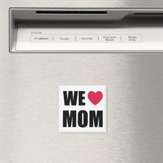 WIJ <3 MOM — Zwarte tekst en rood hartontwerp Magneet (Insitu (Vaatwasser))