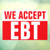 WIJ ACCEPTEREN EBT Rood Zakelijk Bord Raamsticker (Vel 3)