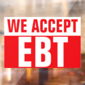 WIJ ACCEPTEREN EBT Rood Zakelijk Bord Raamsticker (Vel 2)