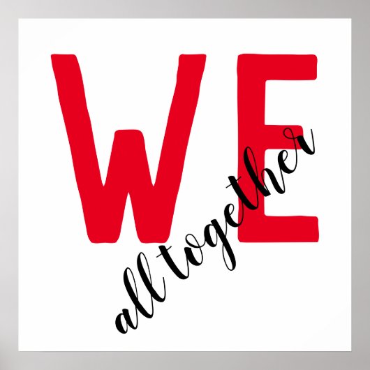 Wij allen samen Teamwork Motivatie inspiratie Poster (Voorkant)