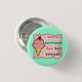 Wij allen schreeuwen om ijsklok-Button Ronde Button 3,2 Cm (Voorkant /achterkant)