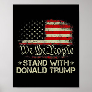 Wij als mensen staan voor Donald Trump 2024 Amerik Poster