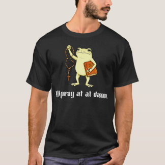 Wij bidden bij het ochtendgloren Funny Christelijk T-shirt