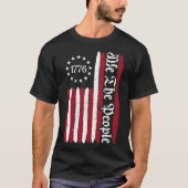 Wij de mensen 1776 Betsy Ross vlag op 4 juli T-shirt (Voorkant)