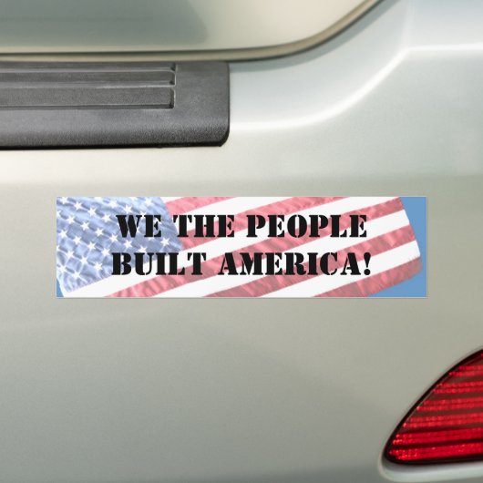 WIJ DE MENSEN BOUWEN AMERIKA OP!  Bumpersticker (Op auto)