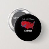 Wij, de mensen, hebben gesproken ronde button 5,7 cm (Voorkant /achterkant)