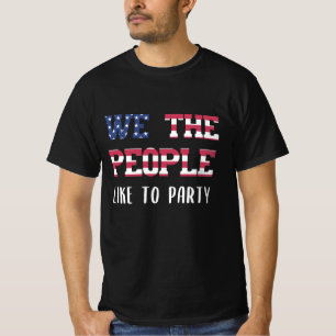 Wij, de mensen houden van feest op 4 juli t-shirt