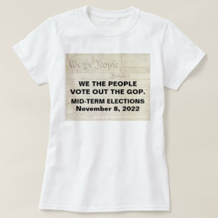 Wij, de mensen, stemmen uit de verkiezingen voor d t-shirt