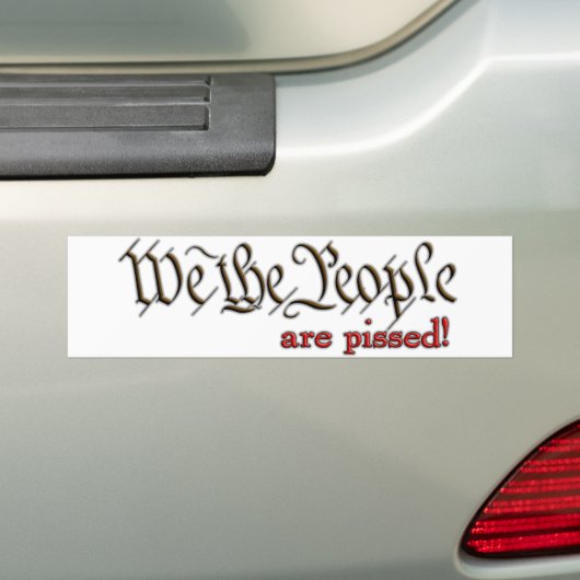 Wij, de mensen... zijn kwaad! bumpersticker (Op auto)