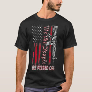 Wij, de mensen, zijn kwaad op  Amerika, Fl. T-shirt