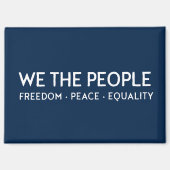 WIJ DE VRIJHEID VAN DE MENSEN Vrede Gelijkheid | B Magneet (Voorkant)