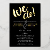 Wij doen moderne elegante zwart gouden bruiloft ui folie uitnodiging (Voorkant)