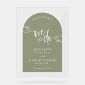 Wij doen Sage Green Script Modern Wedding Welkom Acryl Bord (Voorkant)