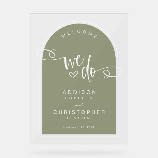 Wij doen Sage Green Script Modern Wedding Welkom Acryl Bord (Voorkant)