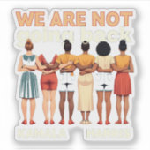 Wij gaan niet terug naar vroeger Vrouwenemancipati Sticker (Voorkant)