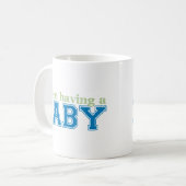 Wij hebben een Baby! Koffiemok (Voorkant links)
