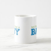 Wij hebben een Baby! Koffiemok (Center)