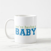 Wij hebben een Baby! Koffiemok (Links)