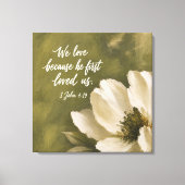 WIJ HEBBEN LIEF OMDAT HIJ ONS EERST LIEFHEBBT | Tr Canvas Afdruk (Voorkant)