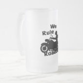 Wij heersen over de wegen Biker 16 oz Frosted Glas Matglas Bierpul (Voorkant links)