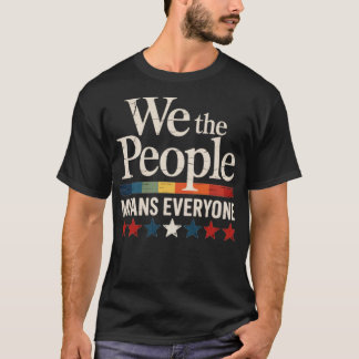 Wij, het volk, bedoelen iedereen met de Amerikaans T-shirt