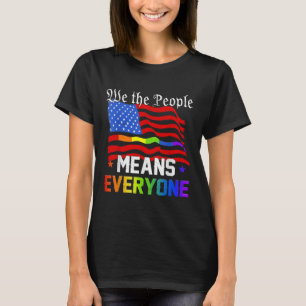 Wij, het volk, bedoelen iedereen met de Amerikaans T-shirt