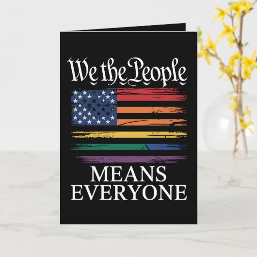 Wij, het volk, bedoelen iedereen met LGBTQ-trots Kaart (Gele Bloem)
