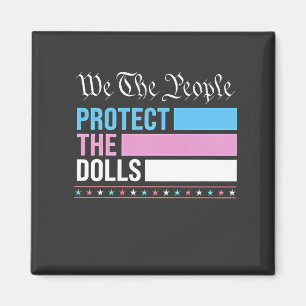 Wij Het Volk Beschermen De Poppen LGBT Transgender Magneet