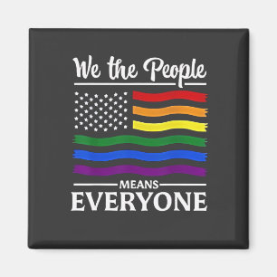 Wij Het Volk Betekent Iedereen LGBTQ Pride Maand  Magneet