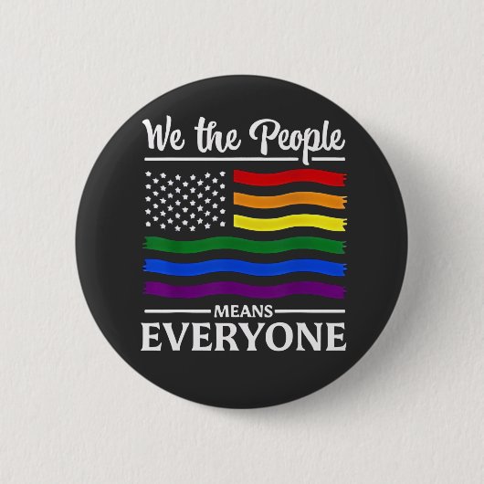 Wij, het volk, betekent iedereen LGBTQ Pride Maand Ronde Button 5,7 Cm (Voorkant)