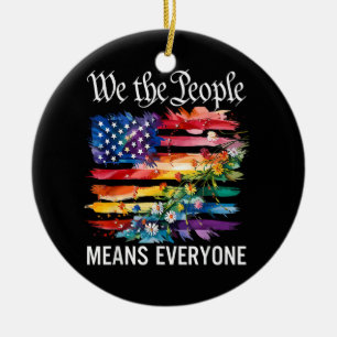 Wij Het Volk Betekent Iedereen Regenboog LGBT Homo Keramisch Ornament